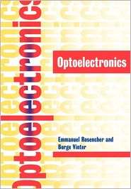 Optoelectronics, (0521778131), Emmanuel Rosencher, Textbooks   Barnes 
