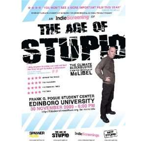  The Age of Stupid   Movie Poster   27 x 40 Inch (69 x 102 