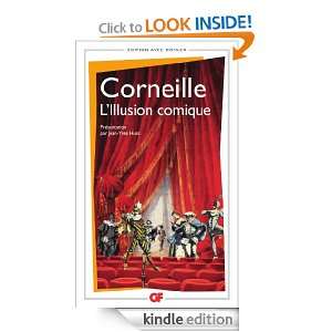 Illusion comique (GF Dossier) (French Edition) Pierre Corneille 