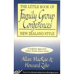  The Little Book of Family Group Conferences New Zealand 