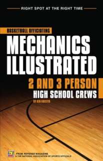   Basketball Officiating Mechanics Illustrated 2 and 3 