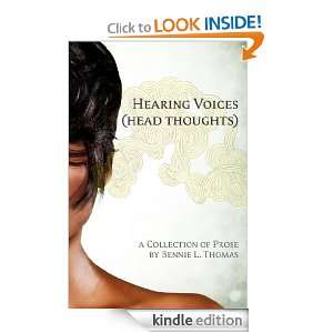 HEARING VOICES (Head Thoughts) Bennie Thomas  Kindle 