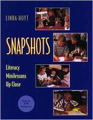 Snapshots Literacy Minilessons Up Close, (032500272X), Linda Hoyt 
