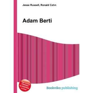  Adam Berti Ronald Cohn Jesse Russell Books