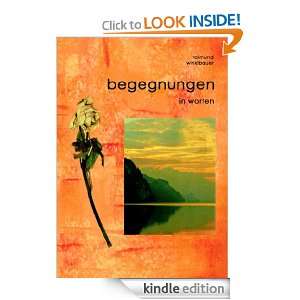 Begegnungen in Worten (German Edition) Raimund Winklbauer  