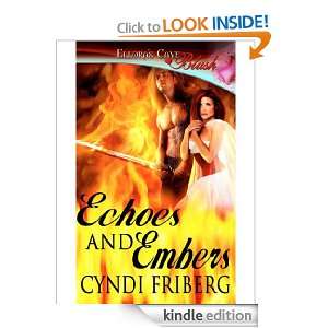 Echoes and Embers (Rebel Angels, Book Two) Cyndi Friberg  