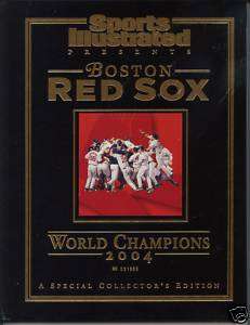 SPORTS ILLUSTRATED PRESENTS BOSTON RED SOX 2004  