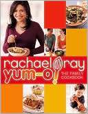 Yum o The Family Cookbook Rachael Ray