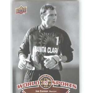 2010 Upper Deck World of Sports Trading Card # 89 Joe Cannon / Soccer 