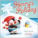Henrys Holiday Gillian Shields