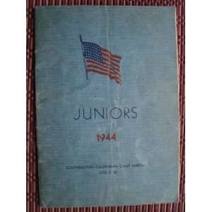     1944 Juniors Southeastern California Camp Meeting Program Book