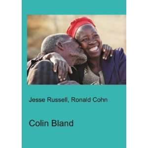  Colin Bland Ronald Cohn Jesse Russell Books