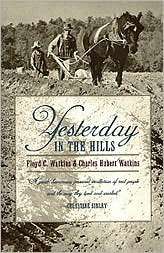 Yesterday in the Hills, (0820321931), Floyd C. Watkins, Textbooks 