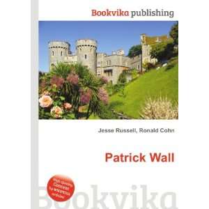 Patrick Wall Ronald Cohn Jesse Russell  Books
