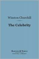 The Celebrity ( Winston Churchill