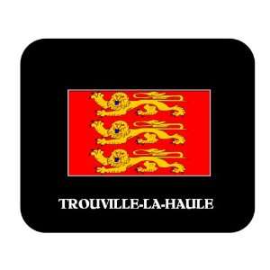  Haute Normandie   TROUVILLE LA HAULE Mouse Pad 