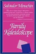 Family Kaleidoscope Salvador Minuchin