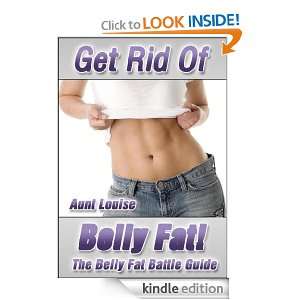 How To Get Rid of Belly Fat   A Belly Fat Battle Guide Aunt Louise 