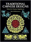 Traditional Chinese Designs Stanley Appelbaum
