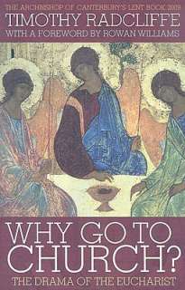 Why Go to Church? The Point of the Eucharist