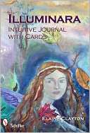 Illuminara Intuitive Journal Elaine Clayton