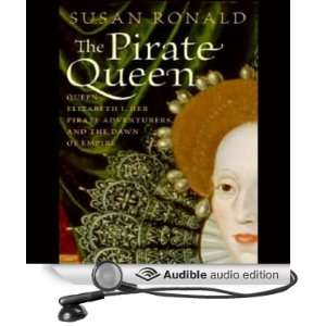  The Pirate Queen (Audible Audio Edition) Susan Ronald 