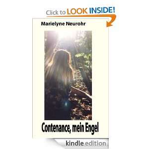 Contenance, mein Engel (German Edition) Marielyne Neurohr  