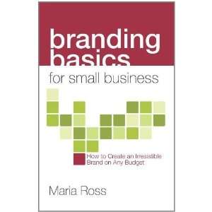  Branding Basics for Small Business How to Create an 