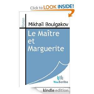 Le Maître et Marguerite (French Edition) Mikhaïl Boulgakov  