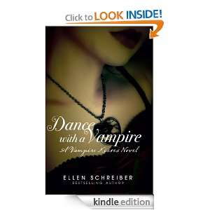 Vampire Kisses 4 Dance with a Vampire Ellen Schreiber  