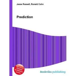  Prediction Ronald Cohn Jesse Russell Books