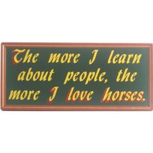  I Love Horses Sign