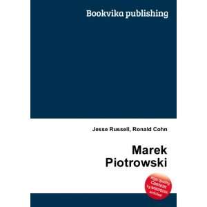  Marek Piotrowski Ronald Cohn Jesse Russell Books