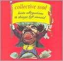 Hints Allegations and Things Collective Soul