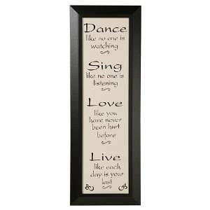  Dance, Sing, Love, Live Print