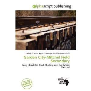  Garden City Mitchel Field Secondary (9786138060031 