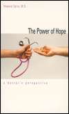   The Power of Hope A Doctor`s Perspective by Howard 
