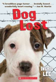   Dog Lost by Ingrid Lee, Scholastic, Inc.  NOOK Book 