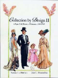 Collection by Design II A Paper Doll History of Costume, 1900 1949