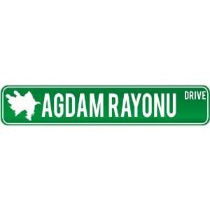 New  Agdam Rayonu Drive   Sign / Signs  Azerbaijan Street Sign City 