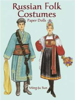   Costumes Paper Dolls by Ming Ju Sun, Dover Publications  Paperback