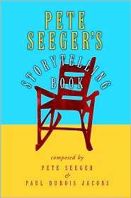 Pete Seegers Storytelling Book, (015100370X), Seeger, Textbooks 