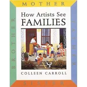    Mother Father Sister Brother [Hardcover] Colleen Carroll Books