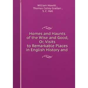   Thomas Colley Grattan , S. C. Hall William Howitt   Books