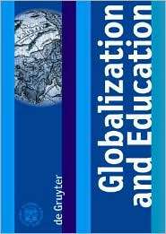 Globalization and Education Proceedings of the Joint Working Group 