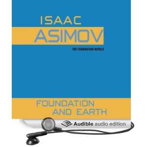  Foundation and Earth (Audible Audio Edition) Isaac Asimov 