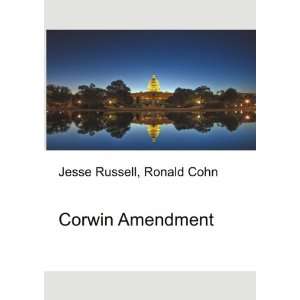 Corwin Amendment Ronald Cohn Jesse Russell  Books