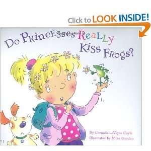   Really Kiss Frogs? [Hardcover] Carmela LaVigna Coyle Books