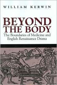 Beyond the Body The Boundaries of Medicine and English Renaissance 