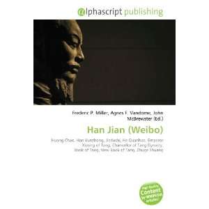  Han Jian (Weibo) (9786134075787) Books